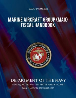 Книга Marine Aircraft Group Fiscal Handbook Department of the Navy