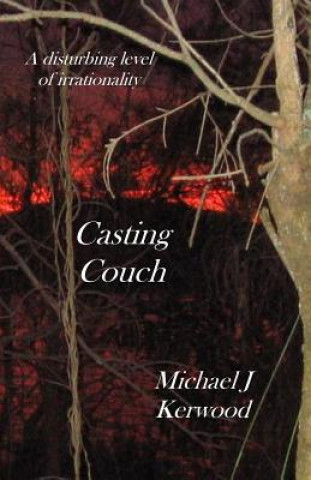 Kniha Casting Couch MR Michael J Kerwood