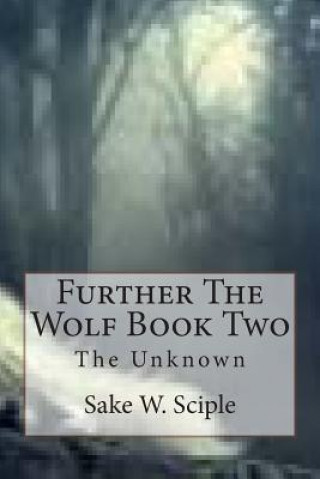Kniha Further The Wolf Book Two Sake W Sciple