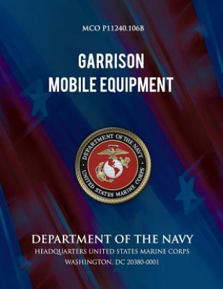 Buch Garrison Mobile Equipment Department of the Navy