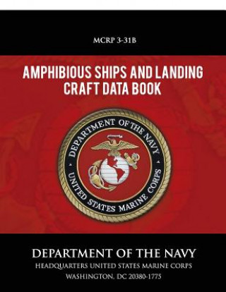 Carte Amphibious Ships and Landing Craft Data Book Department of the Navy