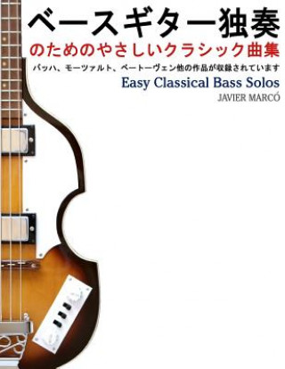 Kniha Easy Classical Bass Solos Javier Marco