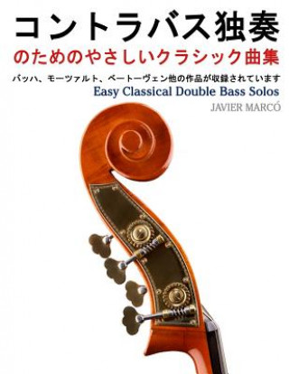 Knjiga Easy Classical Double Bass Solos Javier Marco