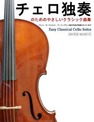 Kniha Easy Classical Cello Solos Javier Marco