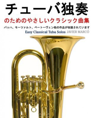 Buch Easy Classical Tuba Solos Javier Marco