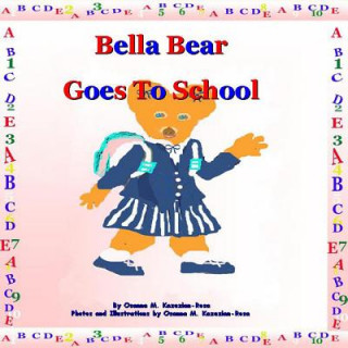 Carte "Bella Bear Goes To School" Osanna Kazezian Rosa