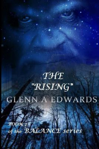 Kniha The Rising: Book 2 in the Balance Series Glenn a Edwards