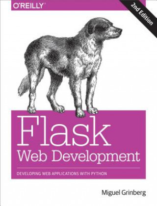 Kniha Flask Web Development 2e Miguel Grinberg
