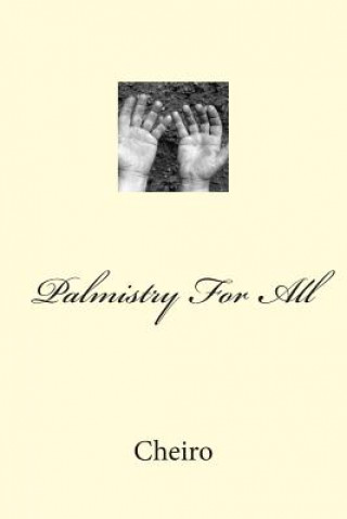 Kniha Palmistry For All Cheiro Palmist