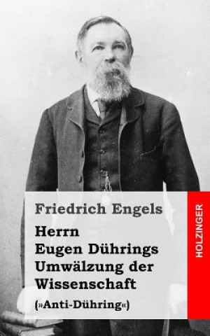 Kniha Herrn Eugen Dührings Umwälzung der Wissenschaft Friedrich Engels