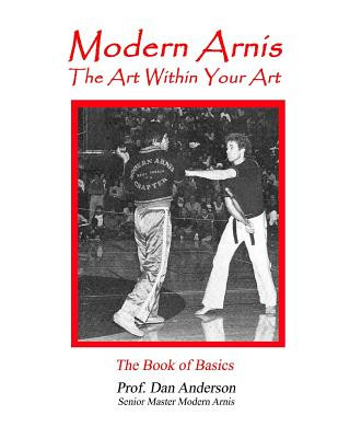 Książka Modern Arnis: The Art Within Your Art Dan Anderson