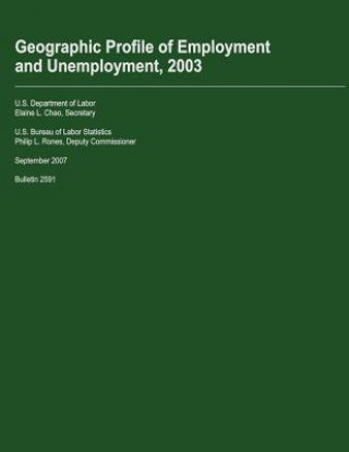 Knjiga Geographic Profile of Employment and Unemployment, 2003 U S Department of Labor