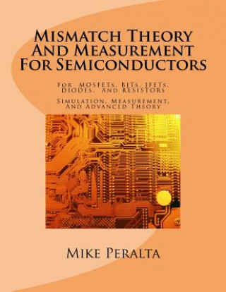 Kniha Mismatch Theory And Measurement For Semiconductors Mike Peralta