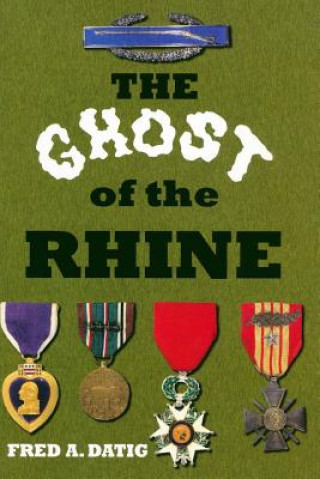 Kniha Ghost of the Rhine Fred a Datig