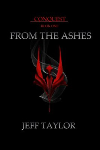 Kniha From the Ashes Jeff Taylor