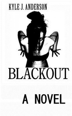 Libro Blackout Kyle J Anderson