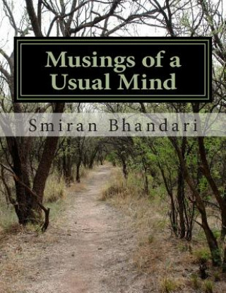 Könyv Musings of a Usual Mind MR Smiran Bhandari