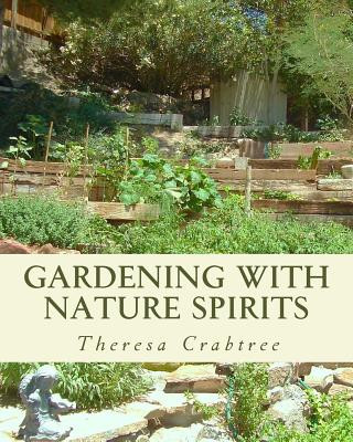 Kniha Gardening with Nature Spirits Theresa Crabtree