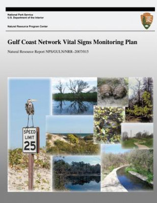 Carte Gulf Coast Network Vital Signs Monitoring Plan National Park Service