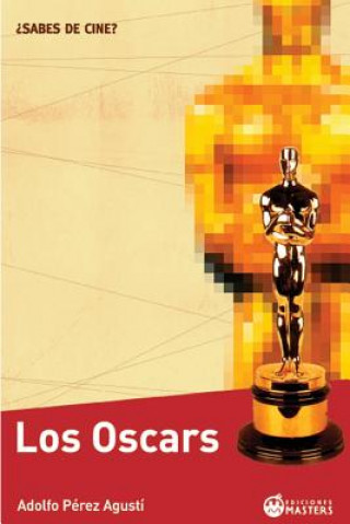 Книга Los Oscars Adolfo Perez Agusti
