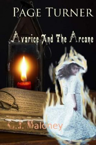 Kniha Page Turner: Avarice and The Arcane. MR Christopher J Maloney