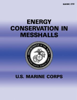 Carte Energy Conservation in Messhalls Department of the Navy