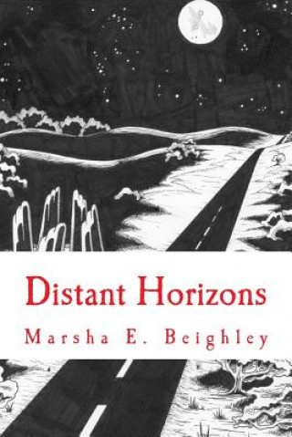 Kniha Distant Horizons Marsha E Beighley