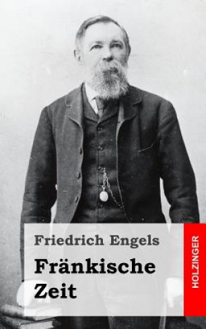 Könyv Fränkische Zeit Friedrich Engels