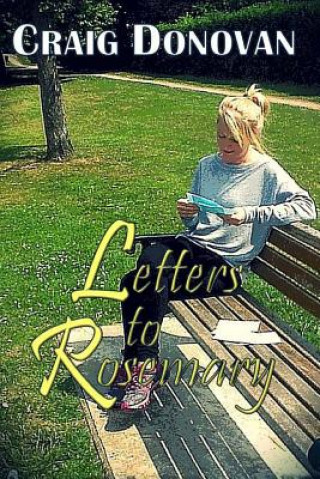 Книга Letters to Rosemary Craig Donovan
