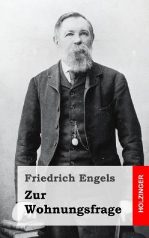 Knjiga Zur Wohnungsfrage Friedrich Engels