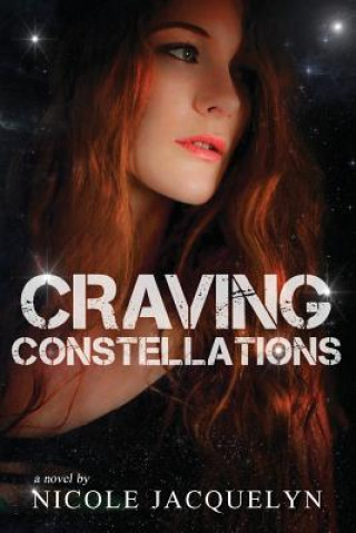 Книга Craving Constellations Nicole Jacquelyn