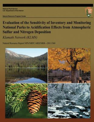 Book Evaluation of the Sensitivity of Inventory and Monitoring National Parks to Acidification Effects from Atmospheric Sulfur and Nitrogen Deposition: Kla National Park Service