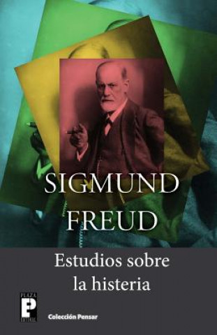 Carte Estudios sobre la histeria Sigmund Freud