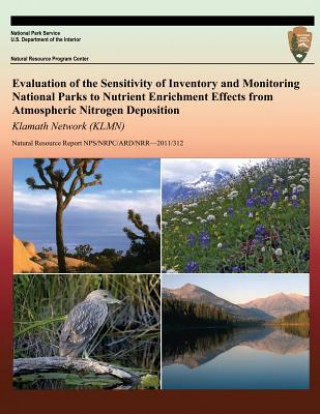 Carte Evaluation of the Sensitivity of Inventory and Monitoring National Parks to Nutrient Enrichment Effects from Atmospheric Nitrogen Deposition: Klamath National Park Service