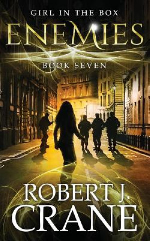 Βιβλίο Enemies: The Girl in the Box, Book Seven Robert J Crane