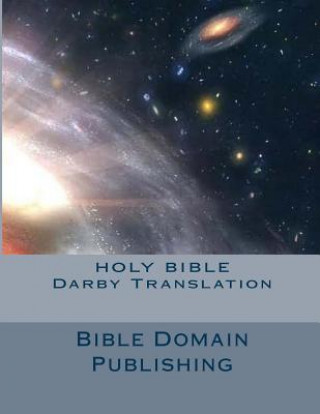 Könyv Holy Bible Darby Translation John Nelson Darby