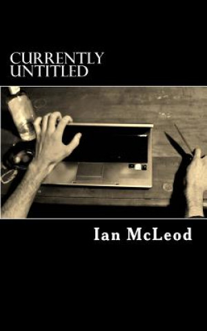 Buch Currently Untitled Ian McLeod