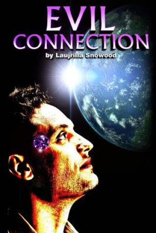 Book Evil Connection Laujrilla Snowood