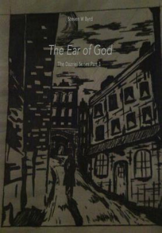 Könyv The Ear of God Steven W Byrd