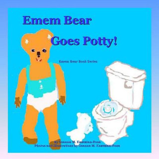 Könyv "Emem Bear Goes Potty!" Osanna Kazezian Rosa