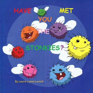 Carte Have You Met The Stonkies? Laurie Lynne Lorsch