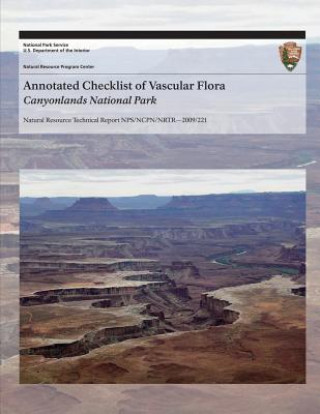Kniha Annotated Checklist of Vascular Flora: Canyonlands National Park National Park Service