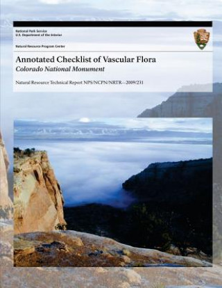 Kniha Annotated Checklist of Vascular Flora: Colorado National Monument National Park Service