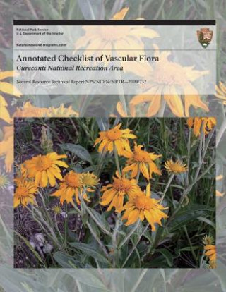 Kniha Annotated Checklist of Vascular Flora: Curecanti National Recreation Area National Park Service
