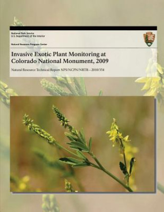 Książka Invasive Exotic Plant Monitoring at Colorado National Monument, 2009 National Park Service