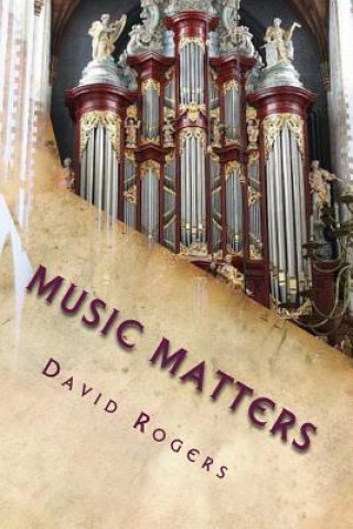 Książka Music Matters David Rogers