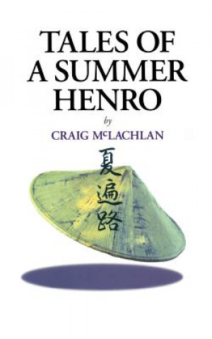 Kniha Tales of a Summer Henro Craig McLachlan