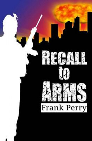 Carte Recall to Arms Frank Perry