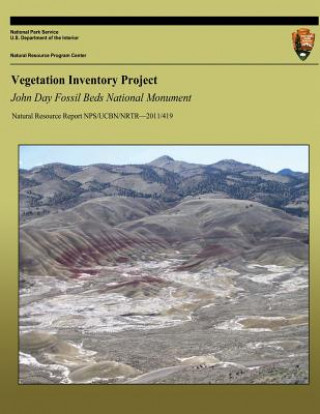 Книга Vegetation Inventory Project: John Day Fossil Beds National Monument National Park Service