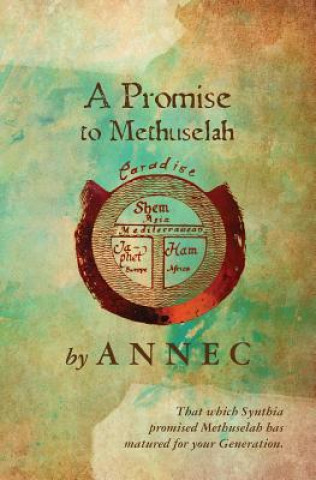 Livre A Promise to Methuselah Annec